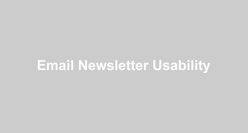 Email Newsletter Usability