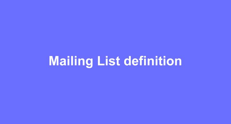 Mailing List definition